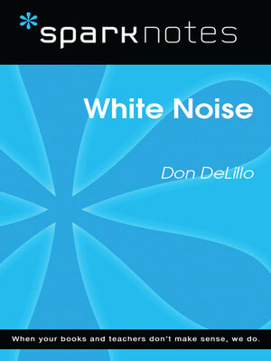 cover image of White Noise (SparkNotes Literature Guide)